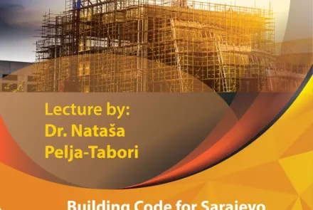 Building Code for Sarajevo Canton as a Formal Precondition for EU Integration Process